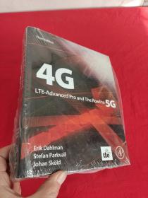 4g, Lte-Advanced Pro and the Road to 5g    （16开，硬精装 ）  【详见图】