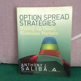 Option Spread Strategies: Trading Up Down and Sideways Markets