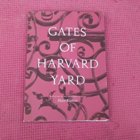 GATES OF HARVARD YARD 哈佛院子的大门