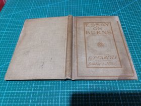 CARLYLE'S ESSAY ON BURNS 卡莱尔的烧伤论文 1911年版