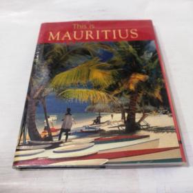 THIS IS MAURITIUS   这就是毛里求斯
