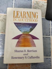 learning in adulthood  sharan b.merriam and rosemary s. caffarella