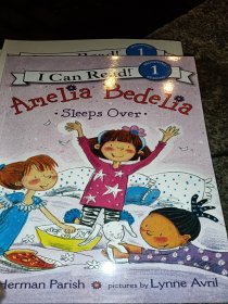 Amelia Bedelia Sleeps Over 阿米利亚波德里亚去朋友家过夜(I Can Read,Level 1)