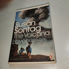 The Volcano Lover: A Romance (Penguin Modern Classics) 苏珊·桑塔格小说《火山恋人》