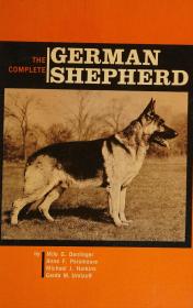 【影印本】The Complete German Shepherd《德国牧羊犬的完整介绍》