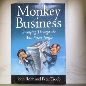 Monkey Business：Swinging Through the Wall Street Jungle