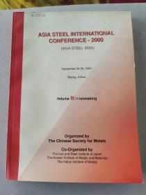 ASIA STEEL INTERNATIONAL CONFERENCE-2000 VolumeB:l ronmaking