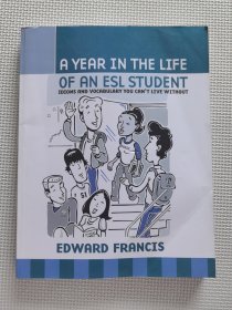 A Year in the Life of an ESL Student
