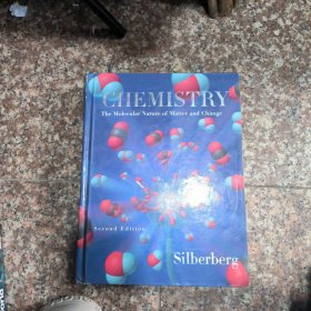 Chemistry: The Molecular Nature of Matter and Change by Martin Silberberg (精装正版现货)