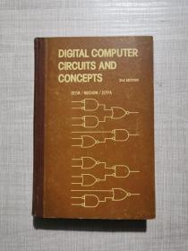 DIGITAL COMPUTER CIRCUITS AND CONCEPTS 英文版