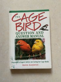 The cage bird question and answer manual 英文原版 籠養(yǎng)鳥(niǎo)的問(wèn)題及喂養(yǎng)手冊(cè)