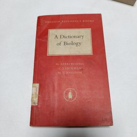 《A Dictionary of Biology》"生物辞典"。品相实物请老师看图片为准