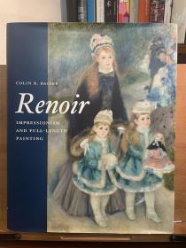 Renoir , Impressionism , and Full - Length Painting雷诺阿、印象派和全长绘画