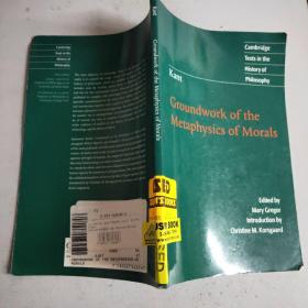 英文原版 Groundwork of the Metaphysics of Morals 道德形而上学奠基 (Cambridge Texts in the History of Philosophy)16开