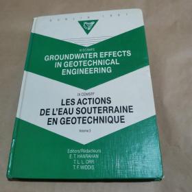 LES ACTIONS  DE L'EAU SOUTERRAINE  EN GEOTECHNIQUE  Volume 3