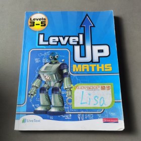 Level UP MATHS—Levels 3--5（英文）