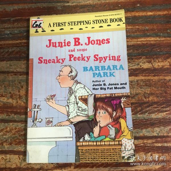 JUNIE B. JONES and Some Sneaky Peeky Spying Barbara Park