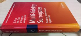 【英文原版】Multi-fidelity Surrogates Modeling, Optimization and Applications（高保真度代理建模、优化及应用）