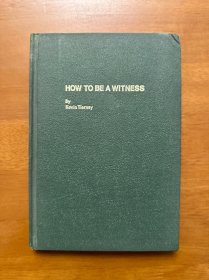 How to be a Witness