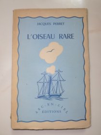 L'OISEAU RARE 法文 毛边本