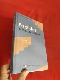 Peptides Biology and Chemistry          (小16开，精装）   【详见图】