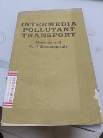 intermedia pollutant transport媒介污染物输运:建模和实地测量