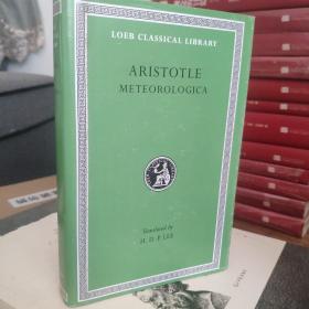 洛布古典丛书   亚里士多德全集  天象论  Meteorologica
希腊英文对照版   Aristotle   Loeb Classical Library