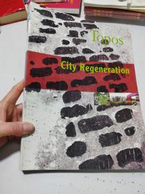 Topos City Regeneration