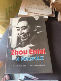 ZHOU ENLAI -A PROFILE