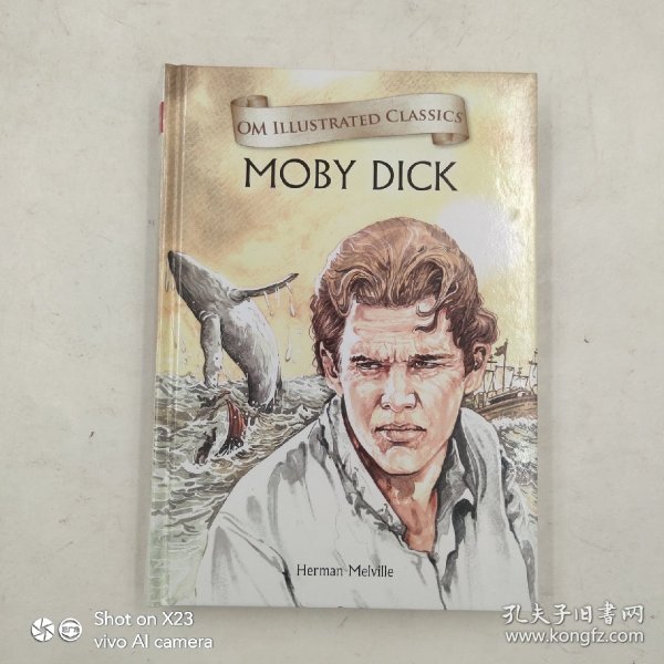 OM ILLUSTRATED CLASSICS F.Scott Fitzgerald Moby Dick 白鲸记