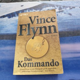 Vince Flynn Das Kommando
