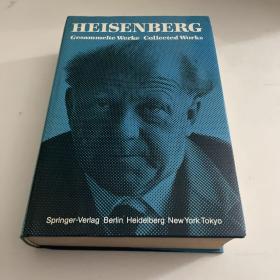 1984/89 大16开布面精装Werner Heisenberg Collected Works 海森堡论著全集 卷B/2 科学评论集 讲话及专著