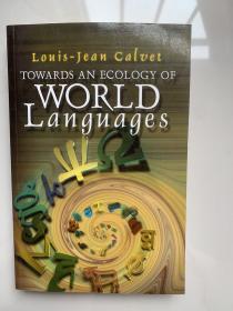 Towards an Ecology of World Languages