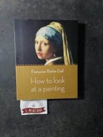 How to Look at a Painting