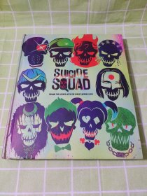 Suicide Squad：Behind the Scenes with the Worst Heroes Ever
