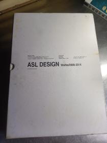 ASL DESIGN Works/2009-2014