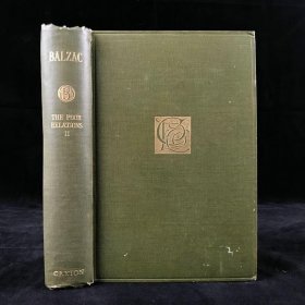1896年巴尔扎克《穷亲戚》The Poor Relations，第二卷，大32开布面精装，版画插图，书顶刷金，封面书脊烫金压花，漂亮毛边本