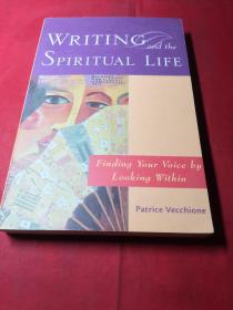 WRITING and the SPIRITUAL  LIFE