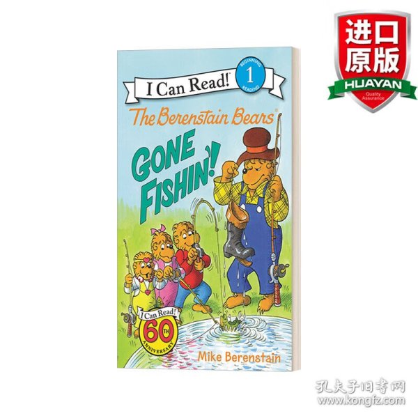 The Berenstain Bears: Gone Fishin'! (I Can Read Level 1)贝贝熊去钓鱼