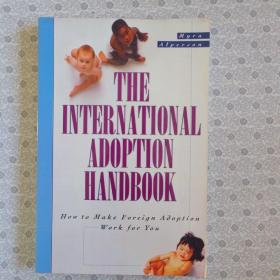 The International Adoption Handbook. Myra Alperson 英语进口原版育儿手册