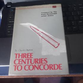 THREE CENTURIES TO CONCORDE