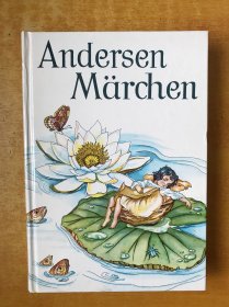 ANDERSEN MARCHEN；安徒生童话【外文原版书 大32开精装 品好看图 彩色插图】