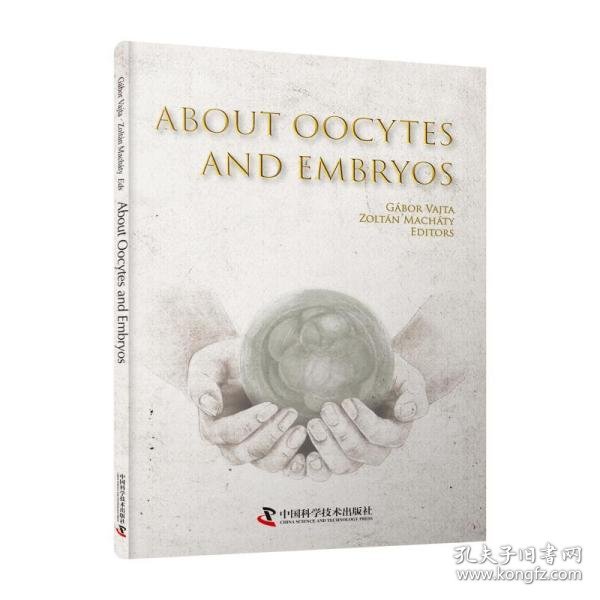 About Oocytes and Embryos 辅助生殖实验室技术（英文版）