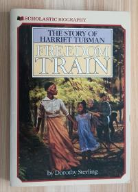 英文书 Freedom Train: The Story of Harriet Tubman Paperback by Dorothy Sterling (Author)