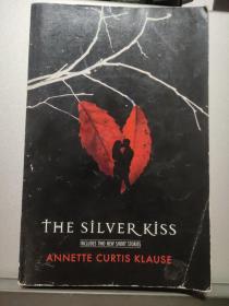 The Silver Kiss