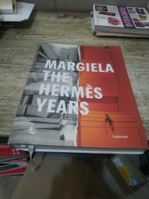 MARGIELA THE HERMES YEARS