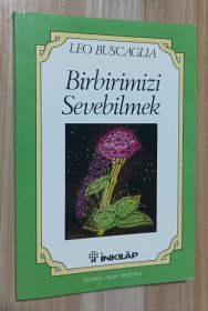 土耳其语书 Birbirimizi Sevebilmek Leo Buscaglia (Author)