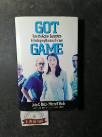 GOT GAME：How the gamer generation is reshaping business forever（精装）