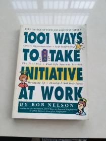 1001 Ways to Take Initiative at Work