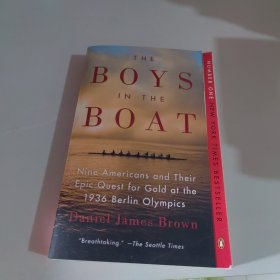 The Boys in the Boat: Nine Americans and Their Epic Quest for Gold at the 1936 Berlin Olympics